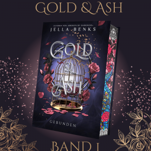 Gold & Ash – Gebunden (Bd.1)