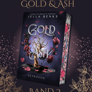Gold & Ash – Betrogen (Bd.2)