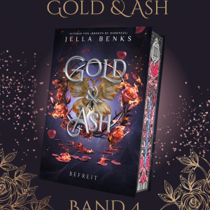 Gold & Ash - Befreit (Bd.4)